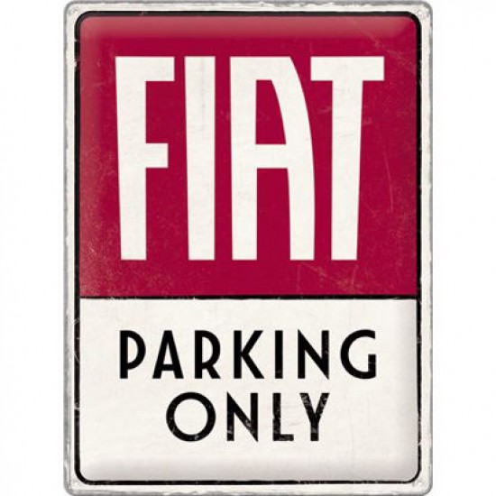 Placa metalica 30x40 Fiat - Parking Only