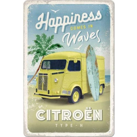 Placa metalica Citroen - Happiness Comes In Waves 20x30cm