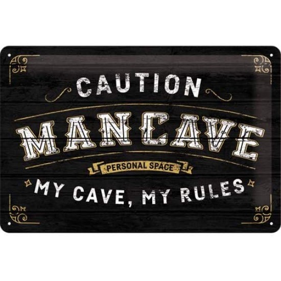 Placa metalica Man Cave - My Cave, My Rules - 20x30cm