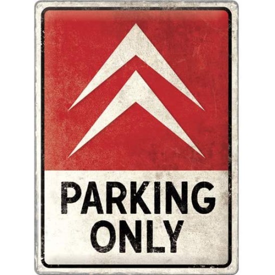 Placa metalica Citroen - Parking Only 30x40cm