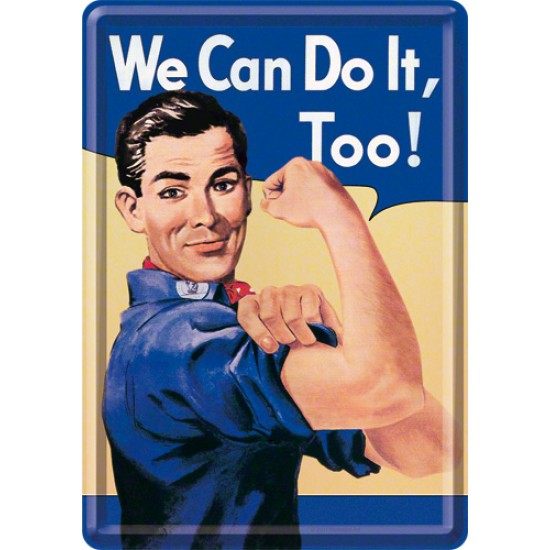 Placa metalica - We can do it, too! - 10x14 cm