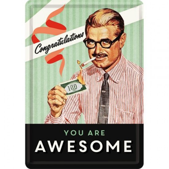 Placa metalica - You Are Awesome - 10x14 cm