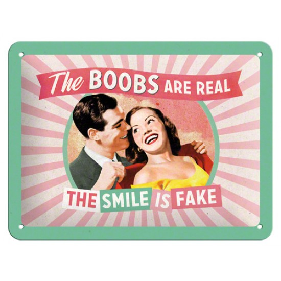 Placa metalica - The Boobs are Real - 15x20 cm