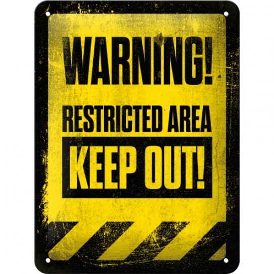 Placa metalica - Warning - Restricted Area XM - 15x20 cm