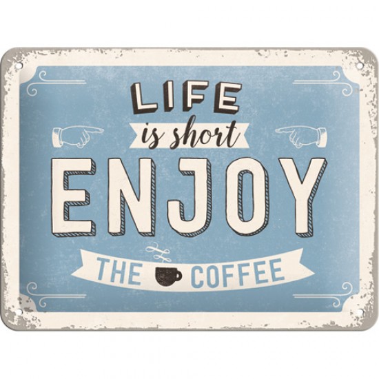 Placa metalica - Enjoy the Coffee - 15x20 cm