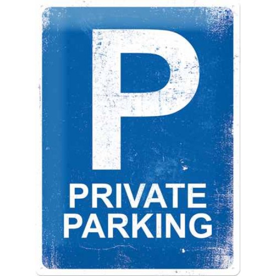 Placa metalica - Private Parking - 30x40 cm