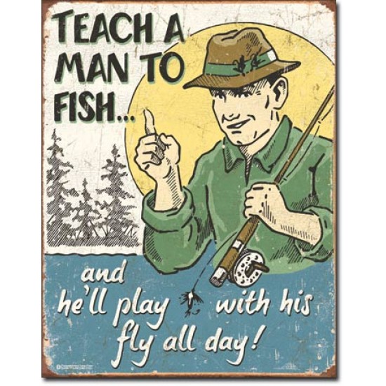 Placa metalica - Teach a Man to Fish - 30x40 cm