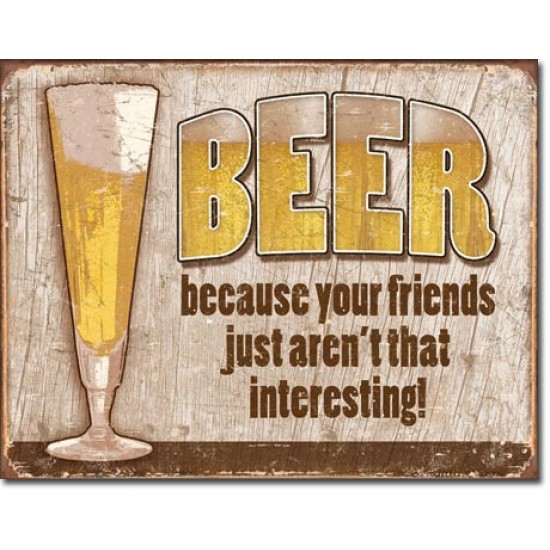 Placa metalica - Beer - Your Friends - 30x40 cm