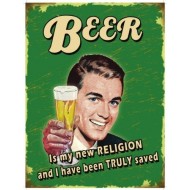 Placa metalica - Beer is my new religion - 30x40 cm