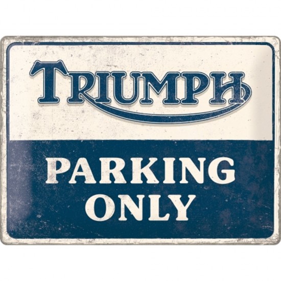 Placa metaica Triumph - Parking Only 30x40cm