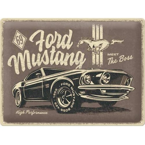 Placa metalica Ford Mustang - The Boss 30x40cm