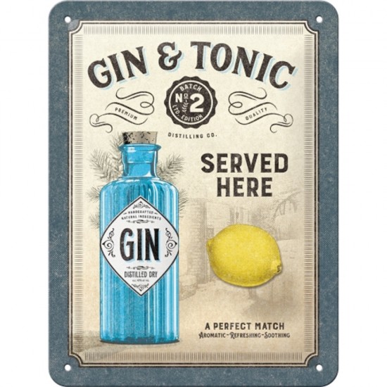 Placa metalica Gin & Tonic Served Here 15X20cm